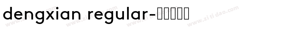 dengxian regular字体转换